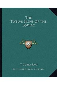 The Twelve Signs of the Zodiac