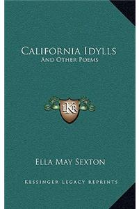 California Idylls