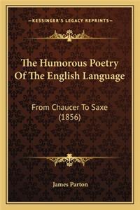 Humorous Poetry of the English Language