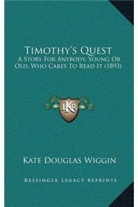 Timothy's Quest