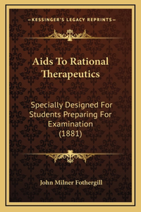 AIDS to Rational Therapeutics