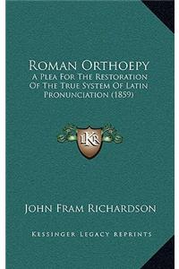 Roman Orthoepy