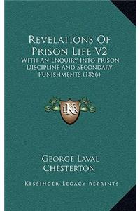 Revelations Of Prison Life V2