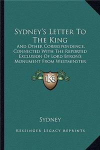 Sydney's Letter To The King