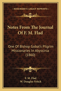 Notes From The Journal Of F. M. Flad