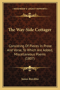 Way-Side Cottager