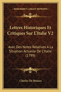 Lettres Historiques Et Critiques Sur L'Italie V2
