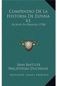 Compendio De La Historia De Espana V1