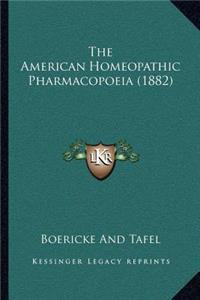 American Homeopathic Pharmacopoeia (1882)