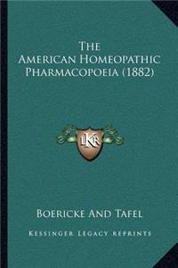 American Homeopathic Pharmacopoeia (1882)