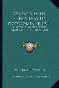 Aeneas Silvius, Enea Silvio De' Piccolomini-Pius II