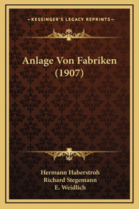 Anlage Von Fabriken (1907)