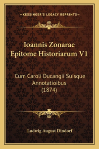 Ioannis Zonarae Epitome Historiarum V1