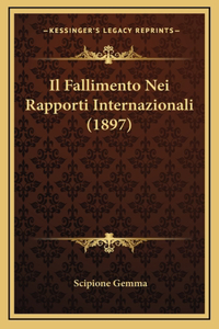 Il Fallimento Nei Rapporti Internazionali (1897)