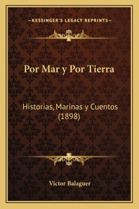 Por Mar y Por Tierra