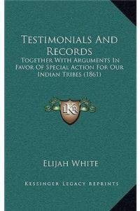 Testimonials And Records