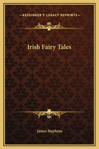 Irish Fairy Tales
