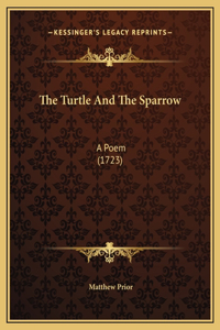 The Turtle And The Sparrow