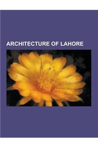 Architecture of Lahore