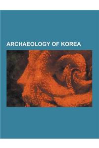 Archaeology of Korea
