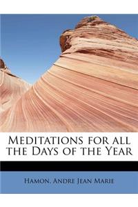 Meditations for All the Days of the Year