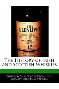 The History of Irish and Scottish Whiskies