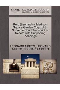 Peto (Leonard) V. Madison Square Garden Corp. U.S. Supreme Court Transcript of Record with Supporting Pleadings