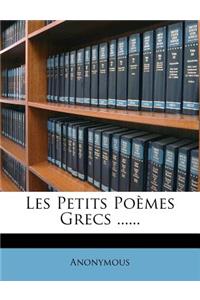 Les Petits Poèmes Grecs ......
