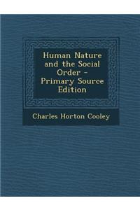 Human Nature and the Social Order