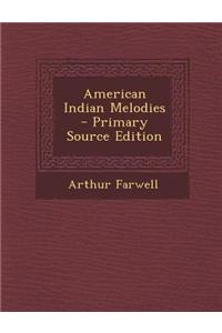 American Indian Melodies