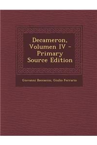 Decameron, Volumen IV - Primary Source Edition