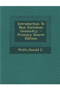 Introduction to Non Euclidean Geometry.