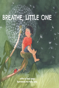 Breathe, Little One