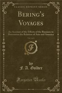 Bering's Voyages, Vol. 1 of 2