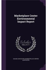 Marketplace Center Environmental Impact Report