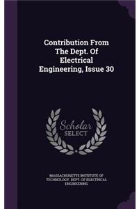 Contribution from the Dept. of Electrical Engineering, Issue 30