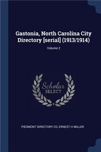Gastonia, North Carolina City Directory [serial] (1913/1914); Volume 2