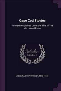 Cape Cod Stories
