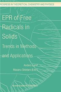 EPR of Free Radicals in Solids: Trends in Methods and Applications