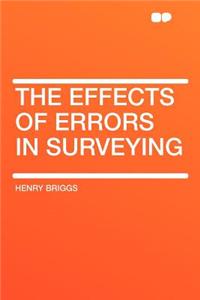The Effects of Errors in Surveying