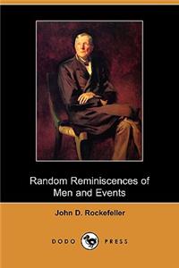 Random Reminiscences of Men and Events (Dodo Press)