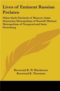Lives of Eminent Russian Prelates
