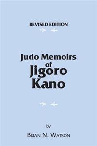 Judo Memoirs of Jigoro Kano