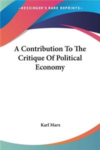Contribution To The Critique Of Political Economy