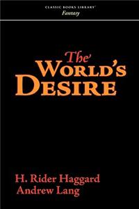 The World's Desire