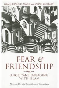 Fear and Friendship