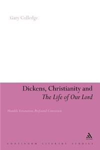 Dickens, Christianity and 'The Life of Our Lord'