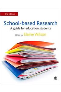 School-Based Research: A Guide for Education Students