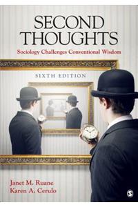Second Thoughts: Sociology Challenges Conventional Wisdom