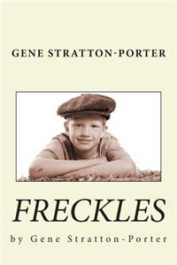 Gene Stratton-Porter: Freckles